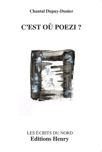 article image Dupuy-Dunier Chantal : C'est où Poezi?