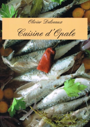 article image Delseaux Olivier : Cuisine d'Opale