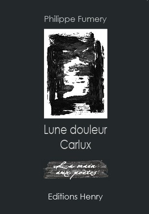 article image Fumery Philippe : Lune douleur Carlux