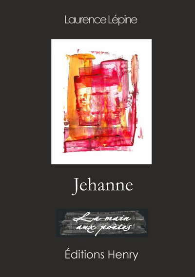 article image Lépine Laurence : Jehanne