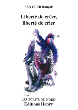 article image P.E.N. Club français : Liberté de créer, liberté de crier
