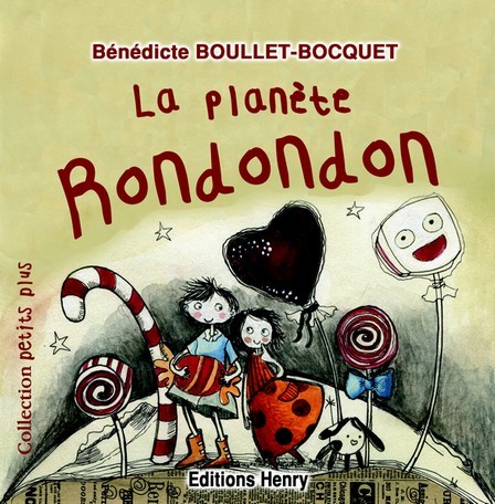 article image Boullet-Bocquet Bénédicte : La planète Rondondon